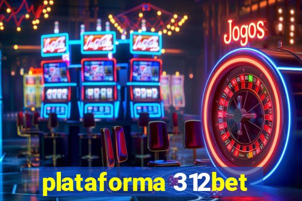 plataforma 312bet